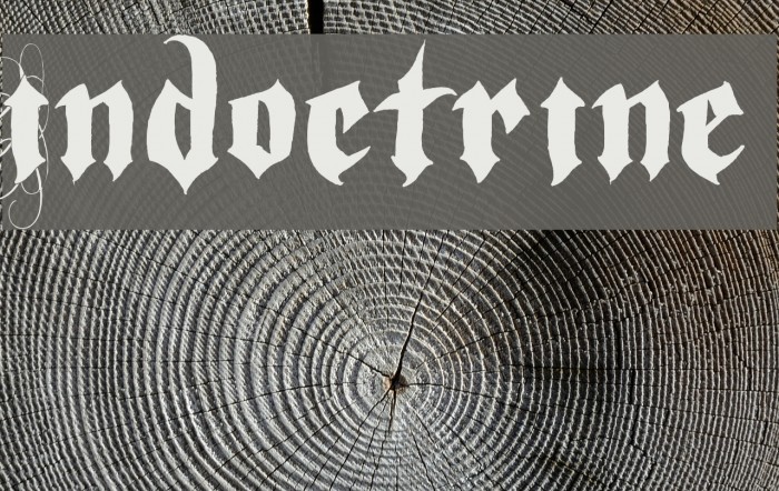 Indoctrine Font examples