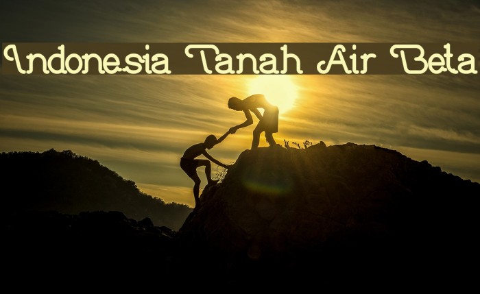 Indonesia Tanah Air Beta Font examples