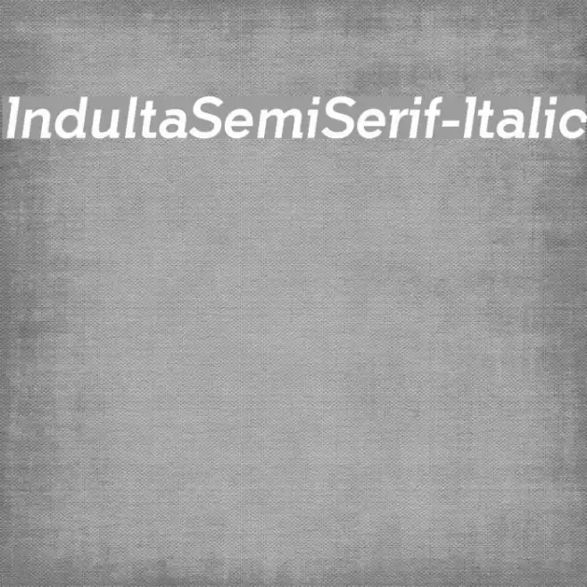 IndultaSemiSerif-Italic フォント examples