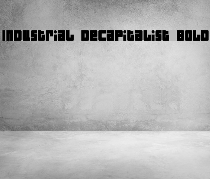 Industrial Decapitalist Bold Font examples
