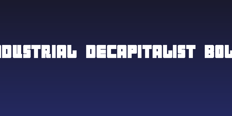 Industrial Decapitalist Bold Social Header