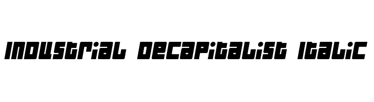 Industrial Decapitalist Italic  नि: शुल्क फ़ॉन्ट्स डाउनलोड