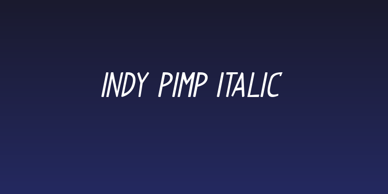 Indy Pimp Italic Social Header