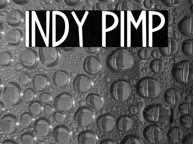 Indy Pimp Font examples