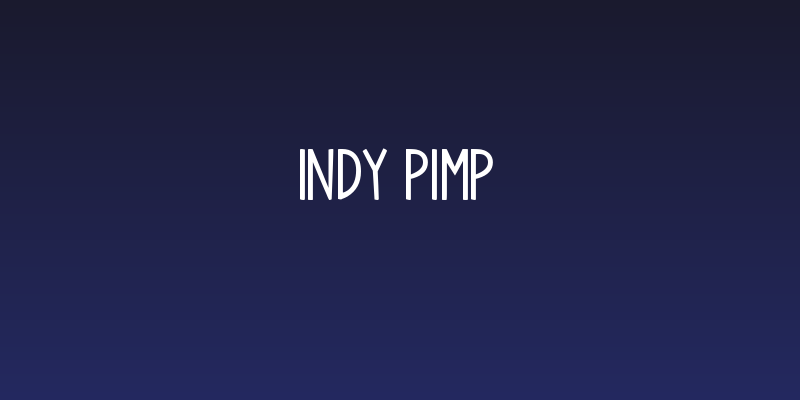Indy Pimp Social Header