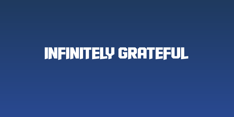 Infinitely Grateful Social Header