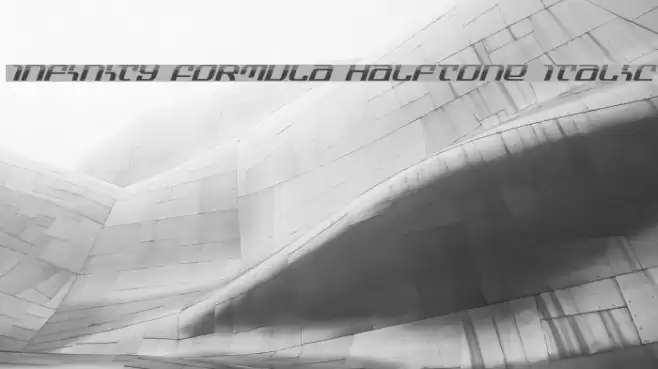 Infinity Formula Halftone Italic Шрифта examples