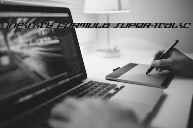 Infinity Formula Super-Italic Font examples