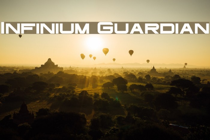 Infinium Guardian Font examples