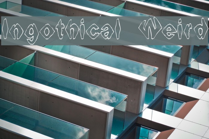 Ingothical Weird フォント examples