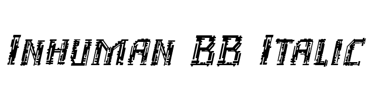 Inhuman BB Italic Font