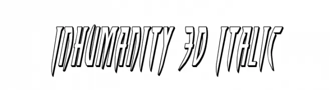 Inhumanity 3D Italic  Frei Schriftart Herunterladen