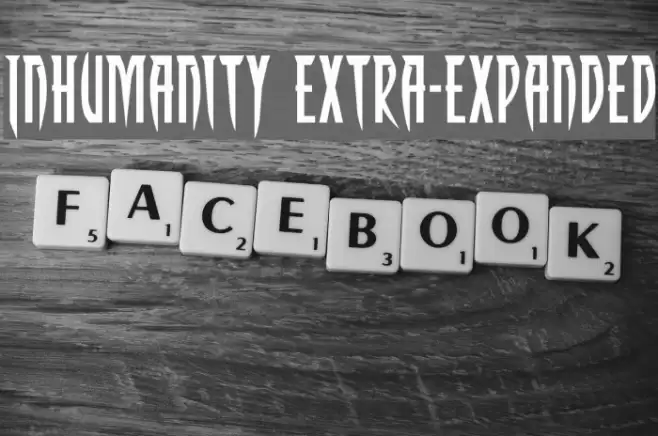 Inhumanity Extra-Expanded Font examples