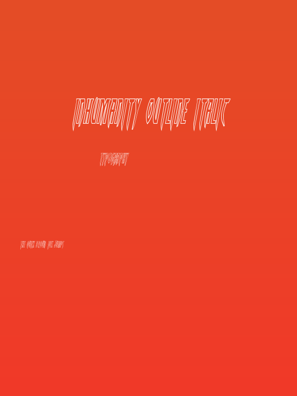 Inhumanity Outline Italic Poster