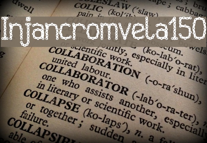 Injancromvela150 Font examples