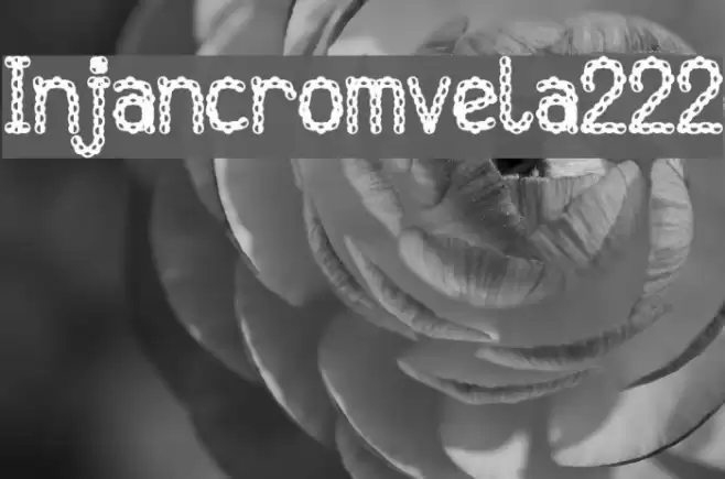 Injancromvela222 Шрифта examples
