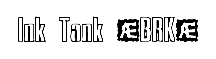 Ink Tank [BRK]  Free Fonts Download