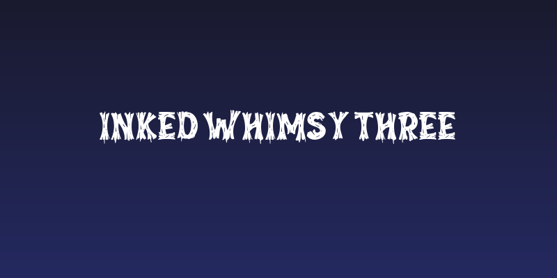 Inked Whimsy Three Social Header