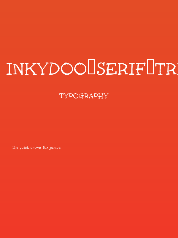 InkyDoo_Serif_TRIAL Poster
