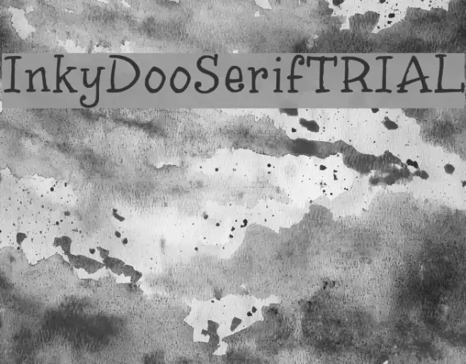 InkyDoo_Serif_TRIAL Font examples