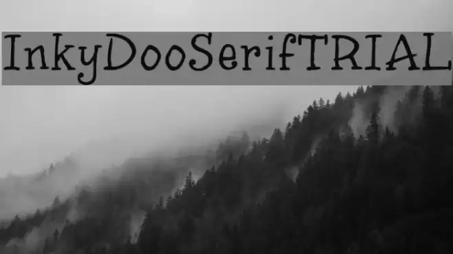 InkyDoo_Serif_TRIAL Font examples