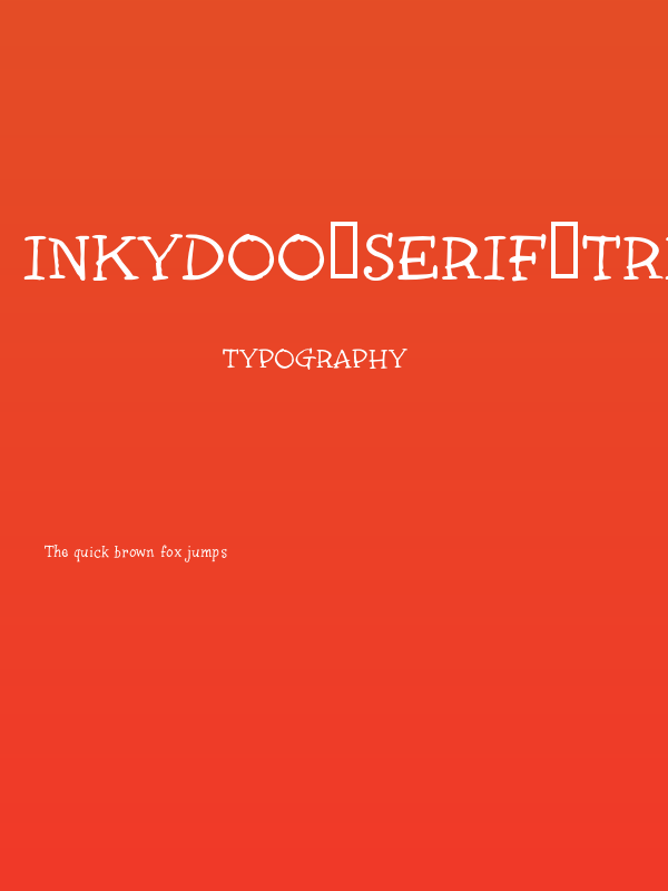 InkyDoo_Serif_TRIAL Poster