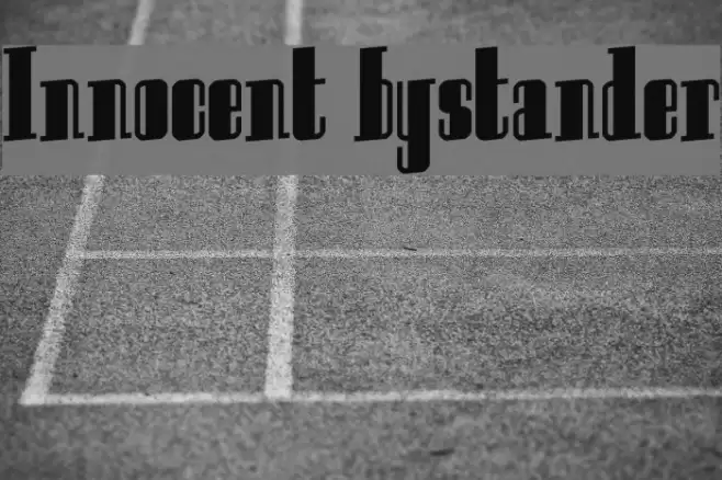 Innocent bystander Шрифта examples
