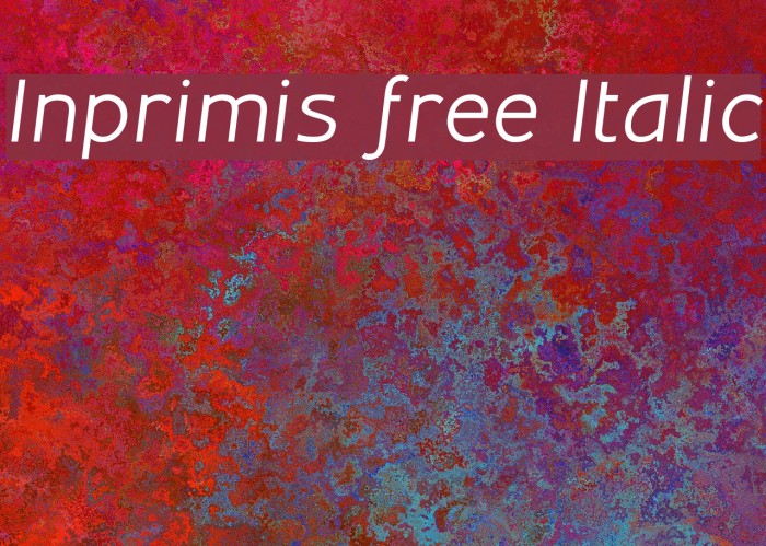 Inprimis free Italic Font examples