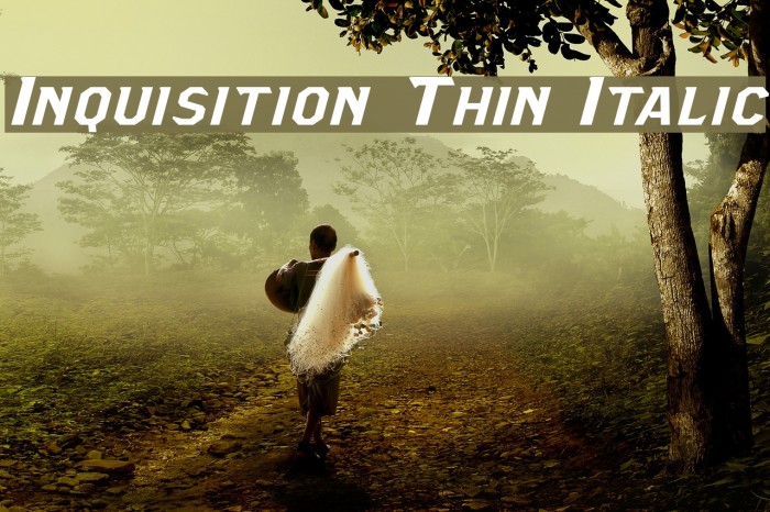 Inquisition Thin Italic Font examples