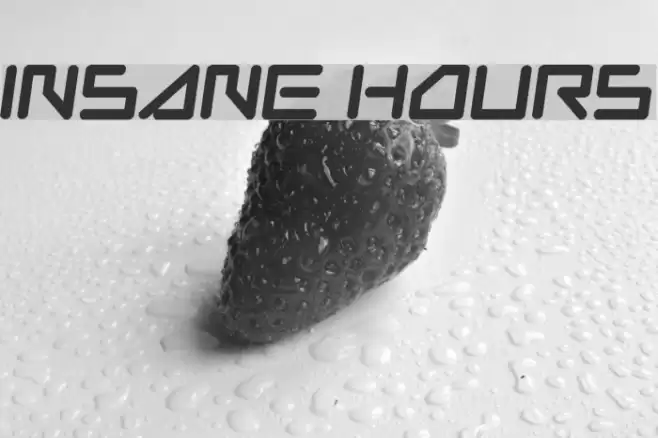 Insane Hours Font examples