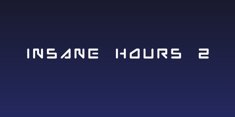 Insane hours 2 Social Header
