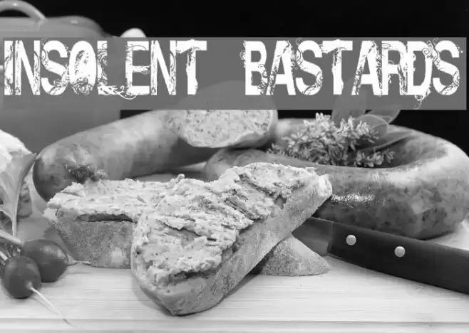 Insolent_Bastards Font examples