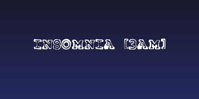 Insomnia [3am] Social Header
