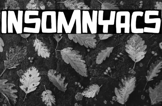 Insomnyacs Font examples
