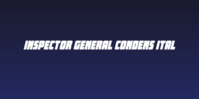 Inspector General Condens Ital Social Header