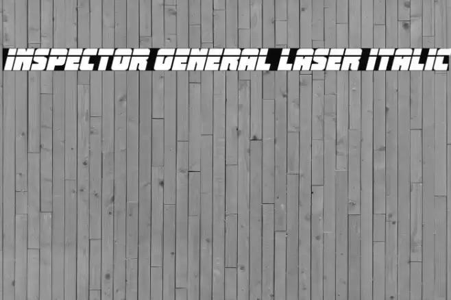 Inspector General Laser Italic Font examples