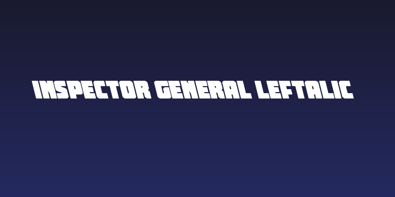 Inspector General Leftalic Social Header