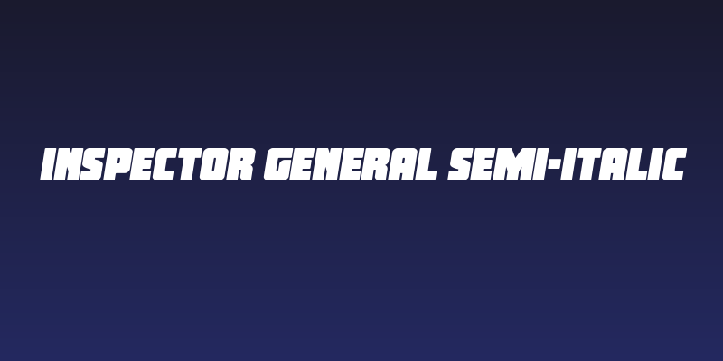 Inspector General Semi-Italic Social Header