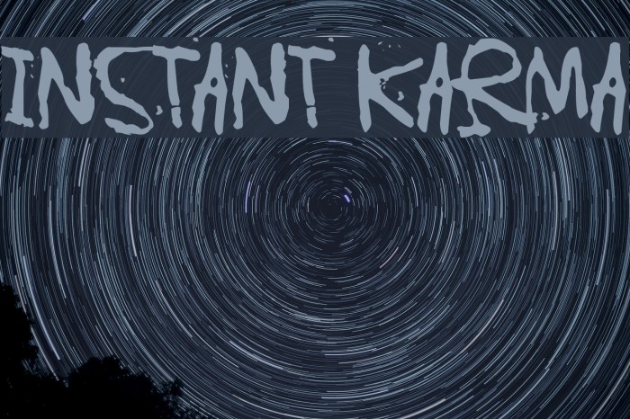 Instant Karma Font examples