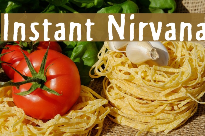 Instant Nirvana Font examples