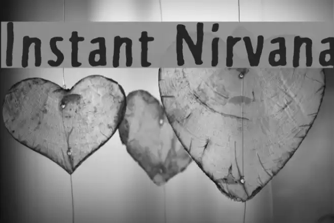 Instant Nirvana Font examples
