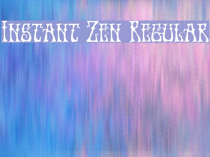 Instant Zen Regular Font examples