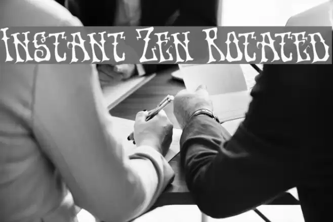 Instant Zen Rotated Font examples