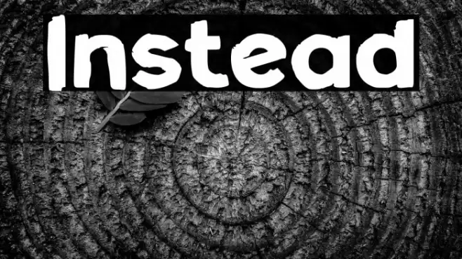 Instead Font examples