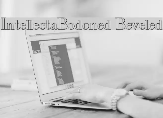 IntellectaBodoned Beveled Schriftart examples