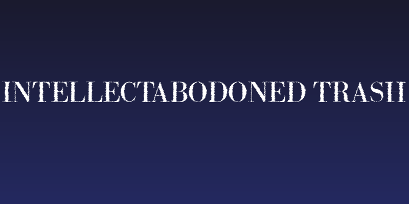 IntellectaBodoned Trash Social Header