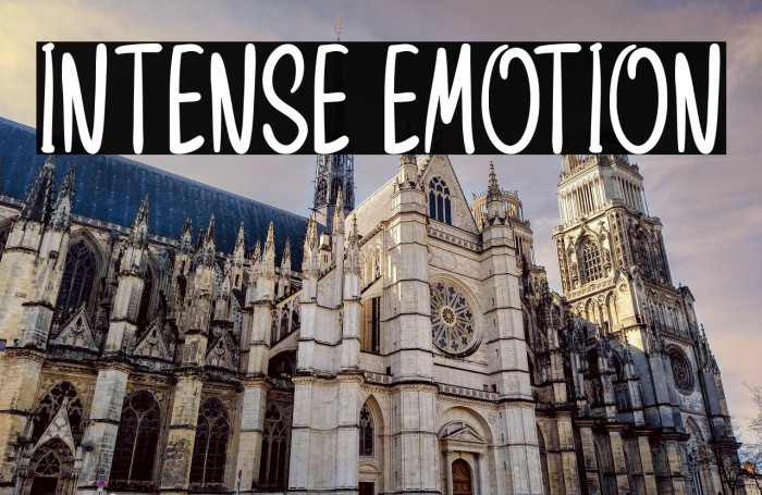 Intense Emotion Example 2