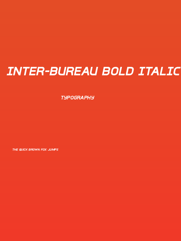 Inter-Bureau Bold Italic Poster
