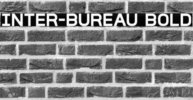 Inter-Bureau Bold Font examples