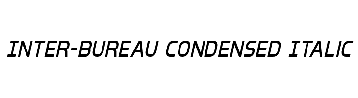Inter-Bureau Condensed Italic 字体
